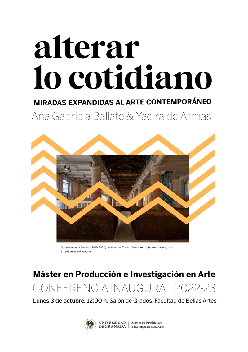 Alterar lo Cotidiano. Miradas expandidas al arte contemporáneo Cartel de la conferencia