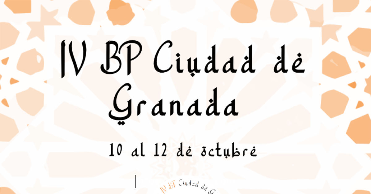 IV Torneo BP Ciudad de Granada 2025