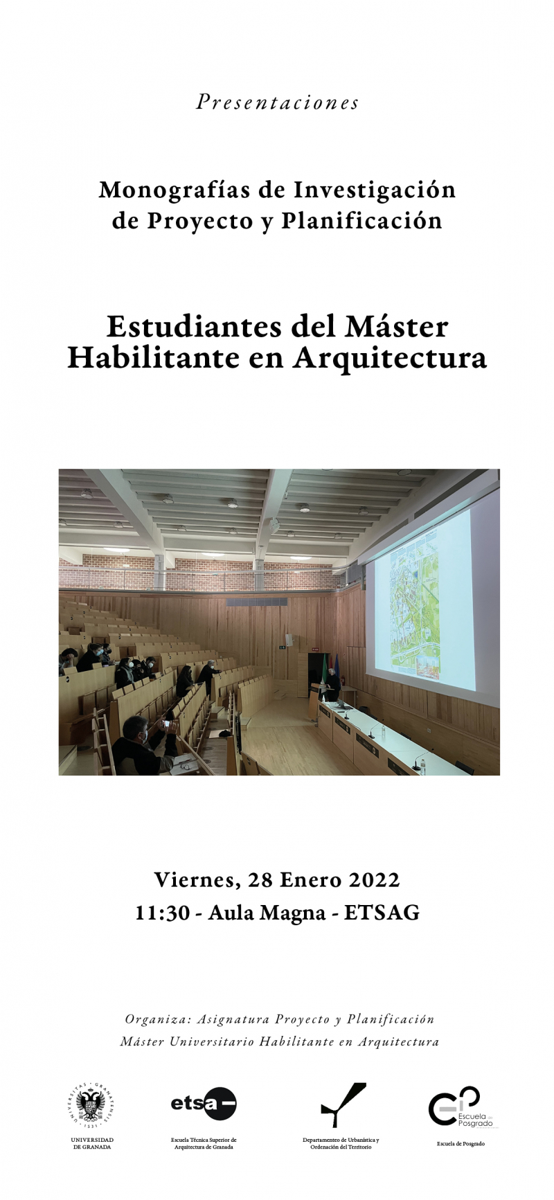 Presentaciones de Monografías de Investigación de Proyecto y Planificación Cartel de las presentaciones de estudiantes de Proyecto y Planificación