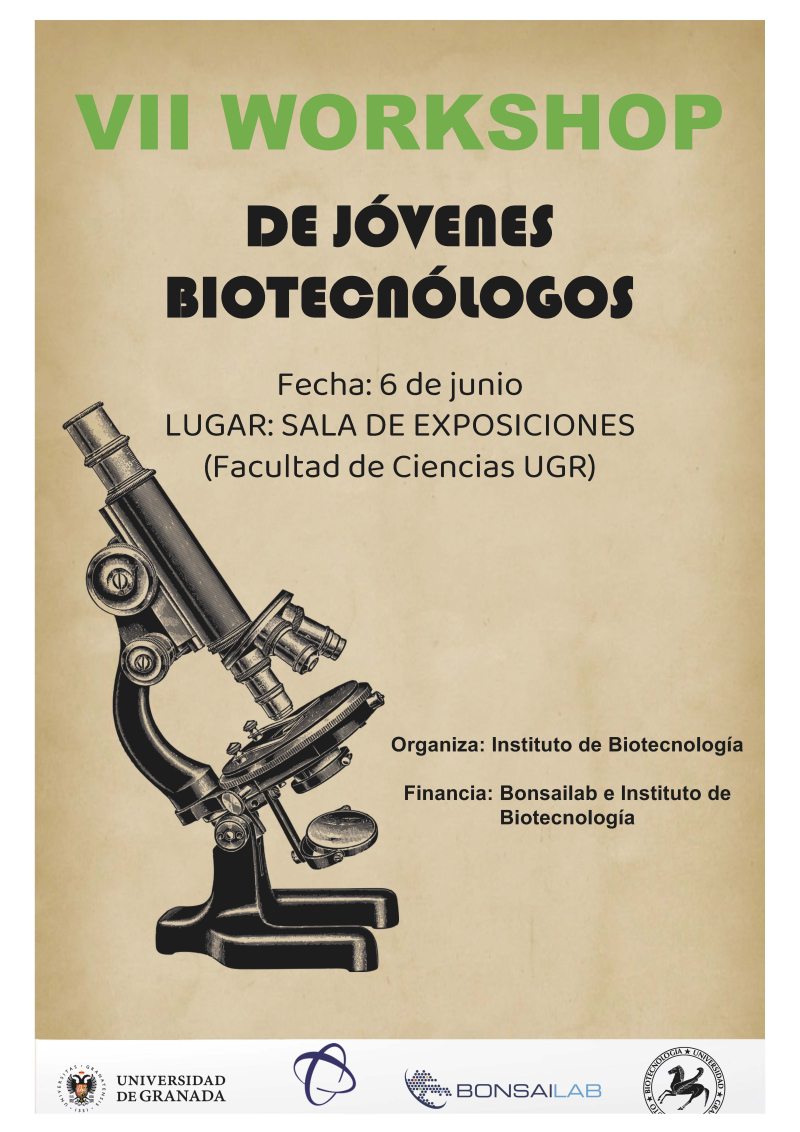VII Workshop Jovenes Biotecnólogos VII Workshop Jovenes Biotecnólogos