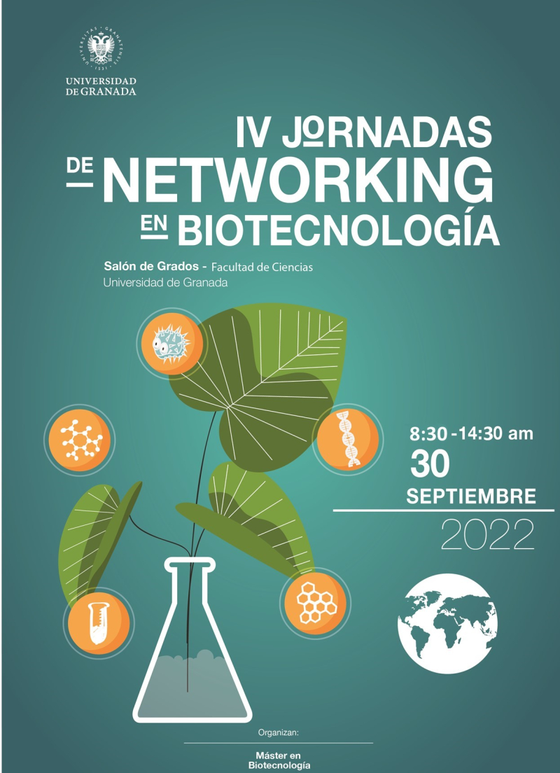 Jornadas de Networking en Biotecnología. Curso 2022/2023 Jornadas de Networking en Biotecnología. Curso 2022/2023
