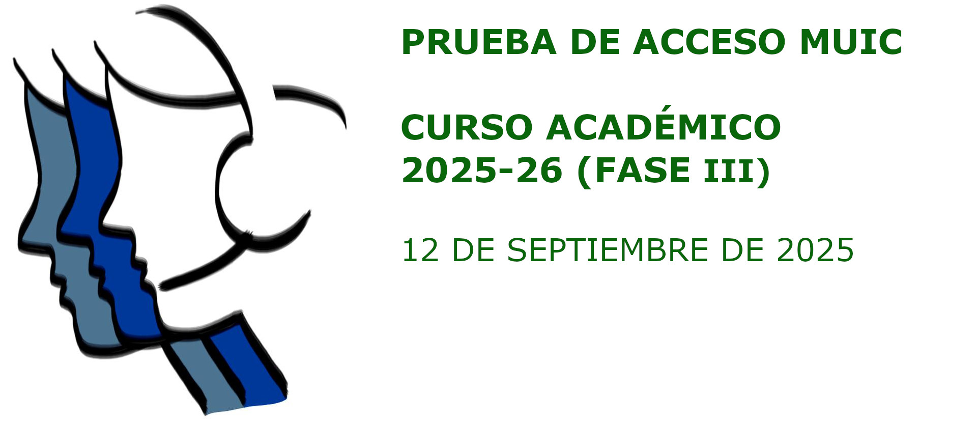 Prueba de acceso MUIC septiembre 2025