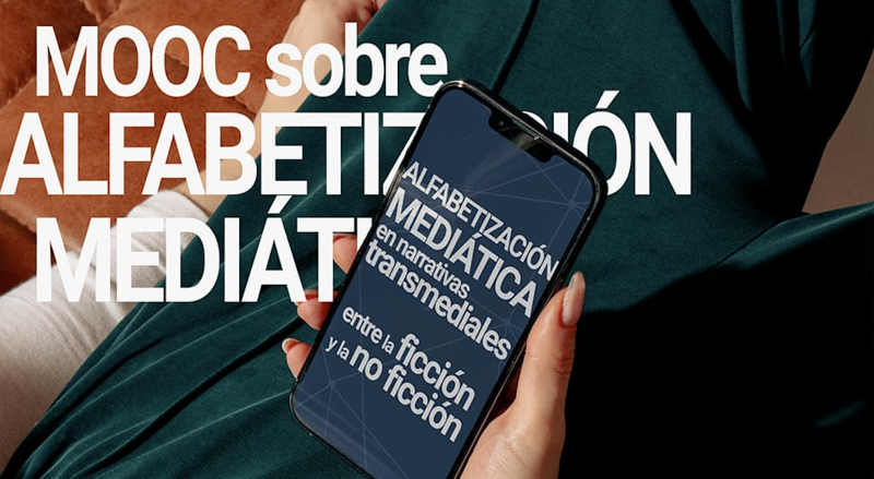 MOOC: Alfabetización Mediática en Narrativas Transmedia (2ª Ed.) MOOC: Alfabetización Mediática en Narrativas Transmedia (2ª Ed.)